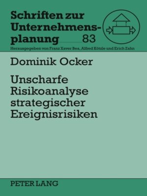 cover image of Unscharfe Risikoanalyse strategischer Ereignisrisiken